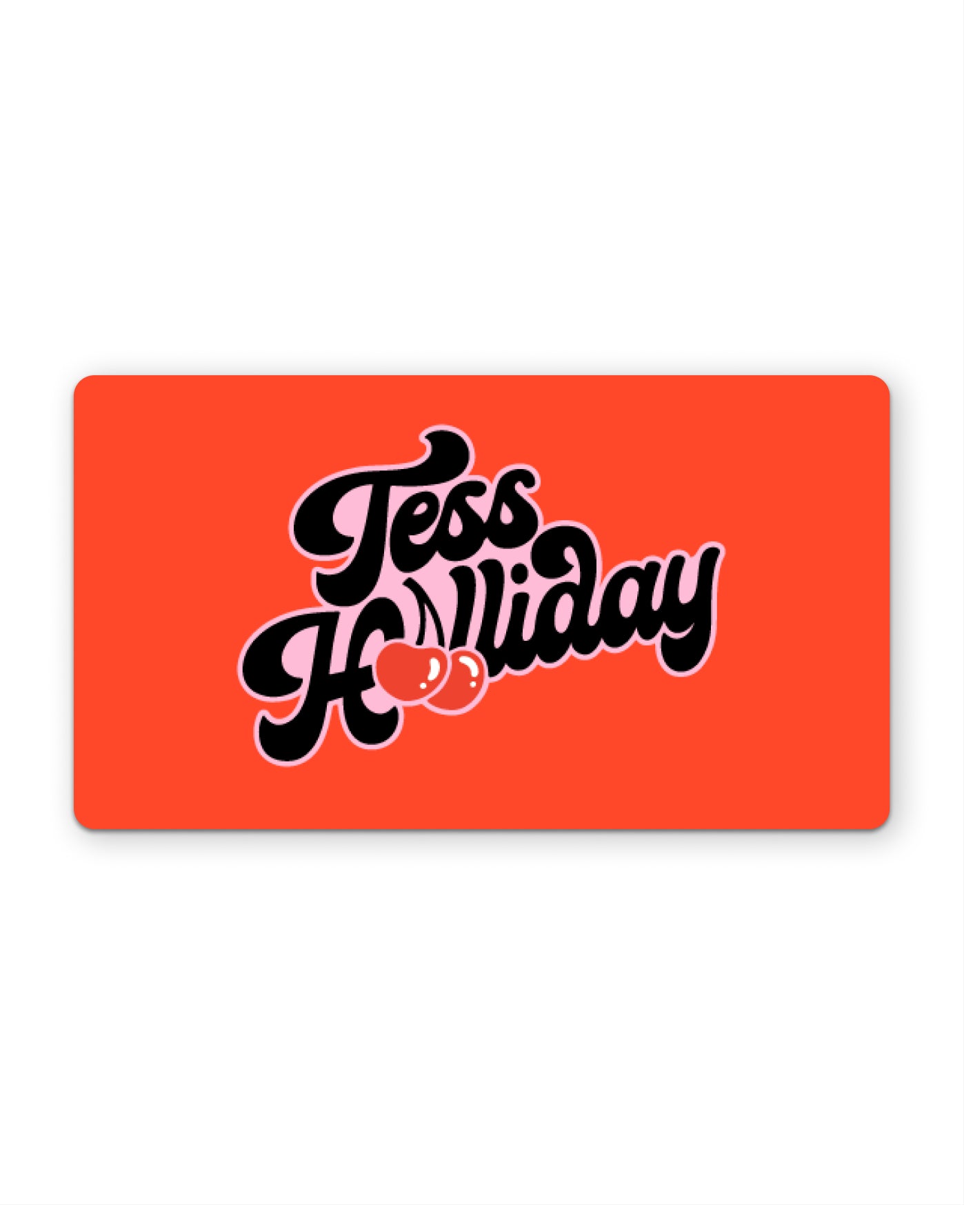 Tess Holliday Gift Card